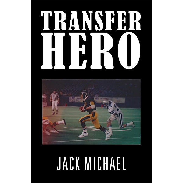 Transfer Hero, Jack Michael