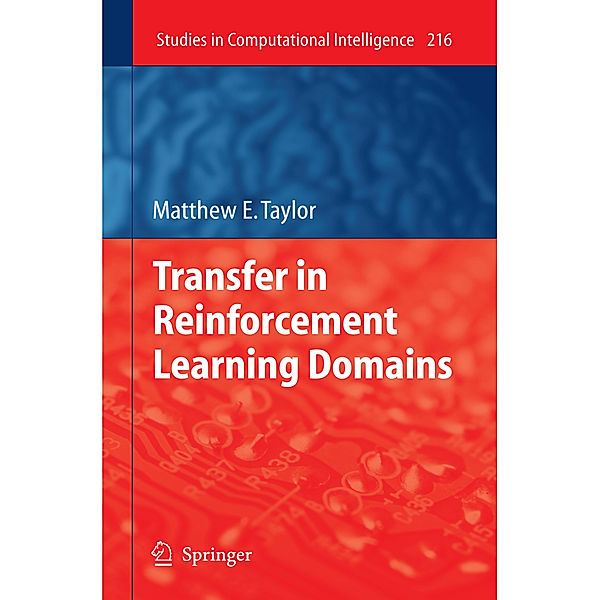 Transfer in Reinforcement Learning Domains, Matthew Taylor