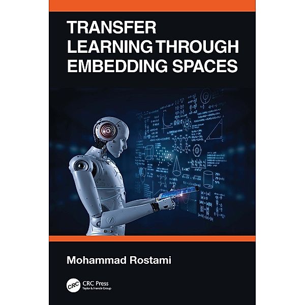 Transfer Learning through Embedding Spaces, Mohammad Rostami