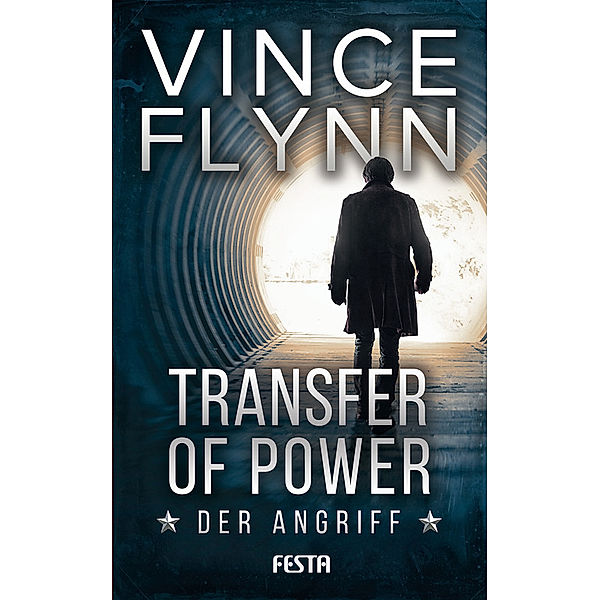 Transfer of Power - Der Angriff, Vince Flynn