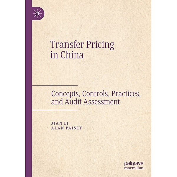 Transfer Pricing in China, Jian Li, Alan Paisey