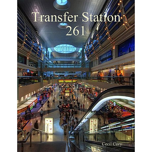 Transfer Station 261, Cecil Cory