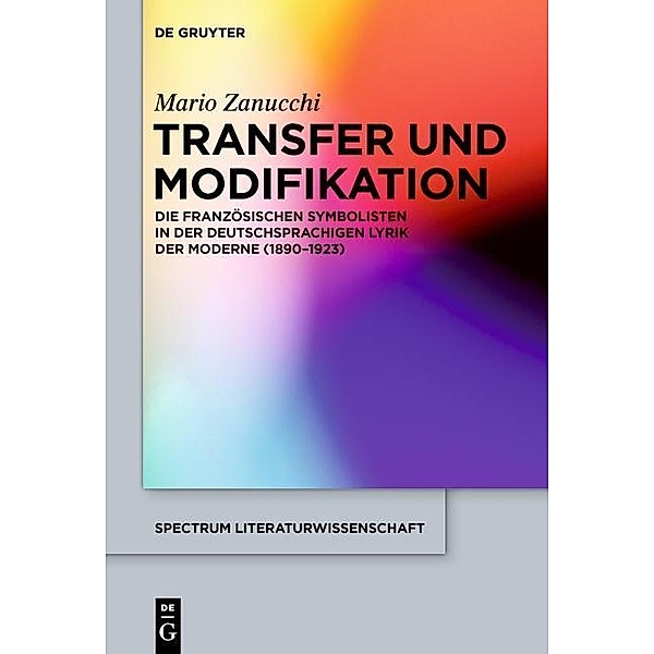 Transfer und Modifikation / spectrum Literaturwissenschaft / spectrum Literature Bd.52, Mario Zanucchi