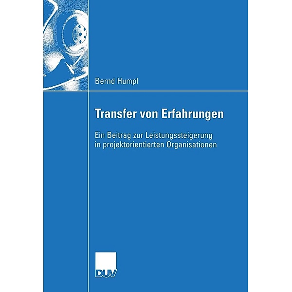 Transfer von Erfahrungen / Wirtschaftswissenschaften, Bernd Humpl