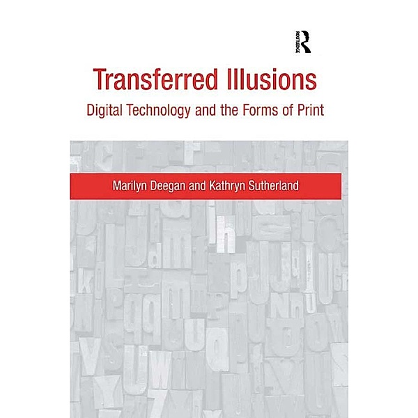 Transferred Illusions, Marilyn Deegan, Kathryn Sutherland