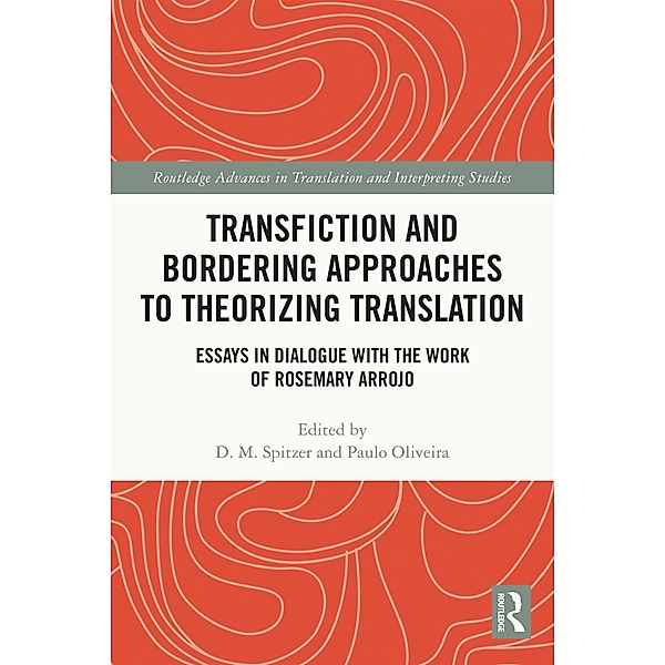 Transfiction and Bordering Approaches to Theorizing Translation