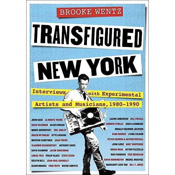 Transfigured New York / Columbiana, Brooke Wentz