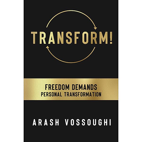 Transform!, Arash Vossoughi