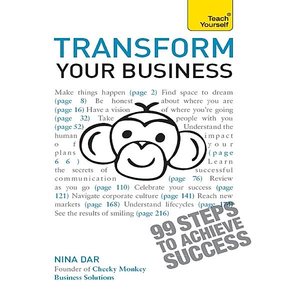 Transform Your Business / Teach Yourself, Nina Dar