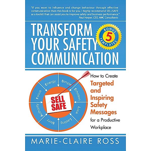 Transform Your Safety Communication, Marie-Claire Ross
