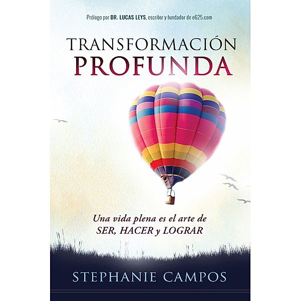 Transformacion profunda/Deep transformation, Stephanie Campos