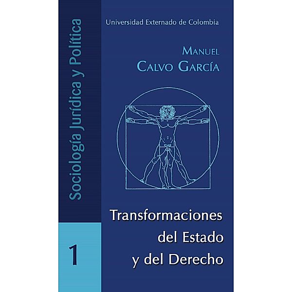 Transformaciones del estado y del derecho, Manuel Calvo García