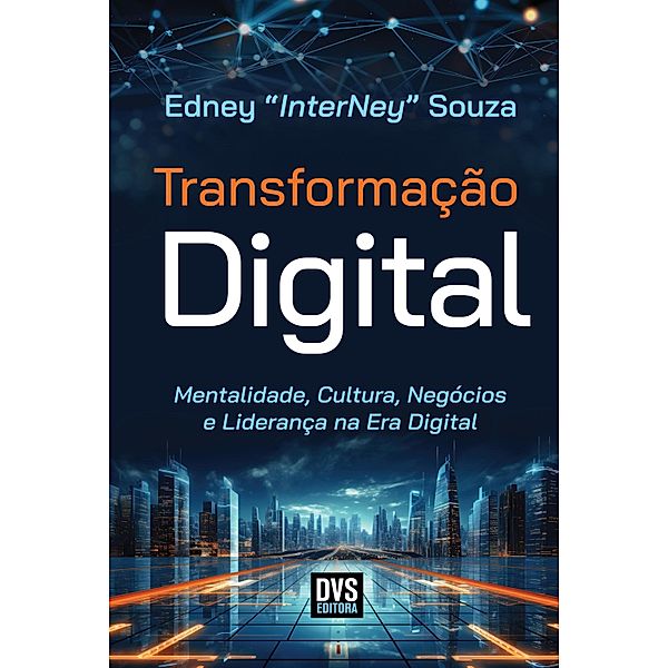 Transformação Digital, Edney Souza