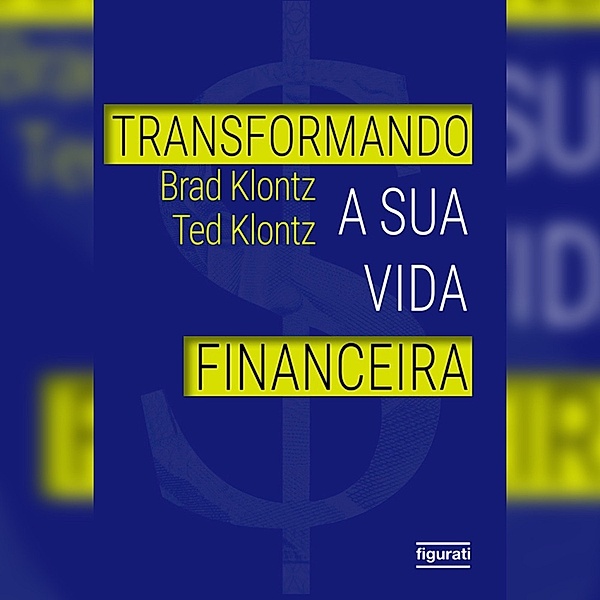 Transformando a sua vida financeira, Brad Klontz