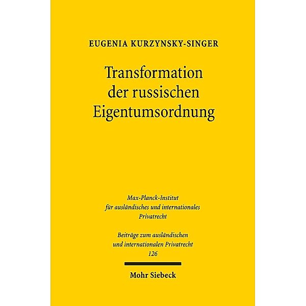 Transformation der russischen Eigentumsordnung, Eugenia Kurzynsky-Singer