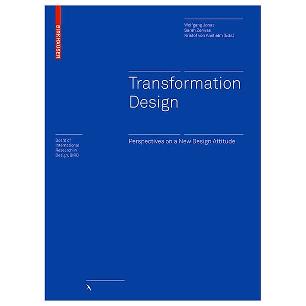 Transformation Design, Wolfgang Jonas, Sarah Zerwas, Kristof von Anshelm
