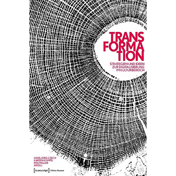 TRANSFORMATION / Edition Museum Bd.54