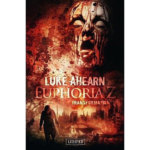 TRANSFORMATION (Euphoria Z 2), Luke Ahearn