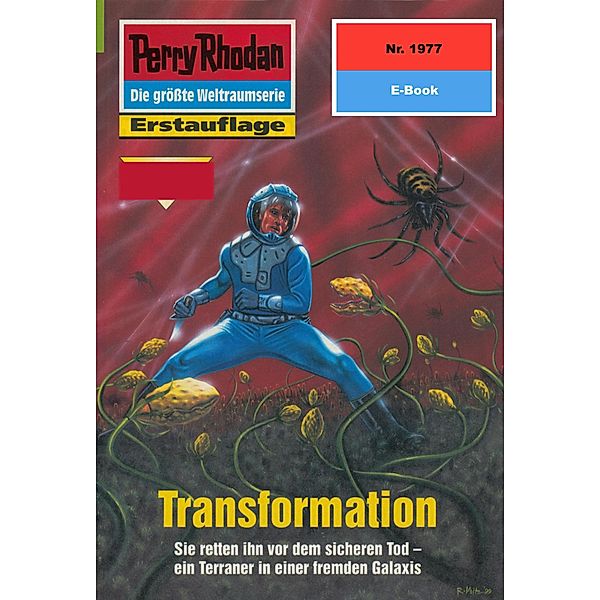 Transformation (Heftroman) / Perry Rhodan-Zyklus Materia Bd.1977, Horst Hoffmann