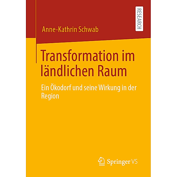 Transformation im ländlichen Raum, Anne-Kathrin Schwab