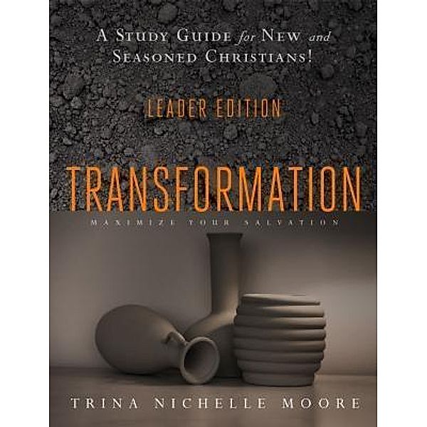Transformation Leader Edition, Trina Nichelle Moore