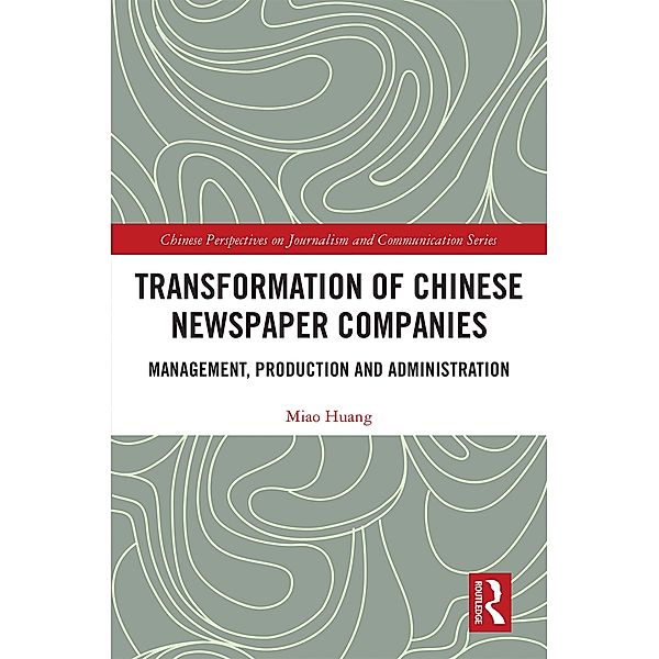 Transformation of Chinese Newspaper Companies, Miao Huang