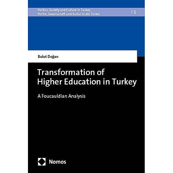 Transformation of Higher Education in Turkey, Bulut Dogan