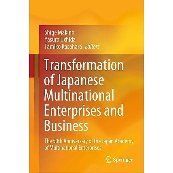 Transformation of Japanese Multinational Enterprises and Business