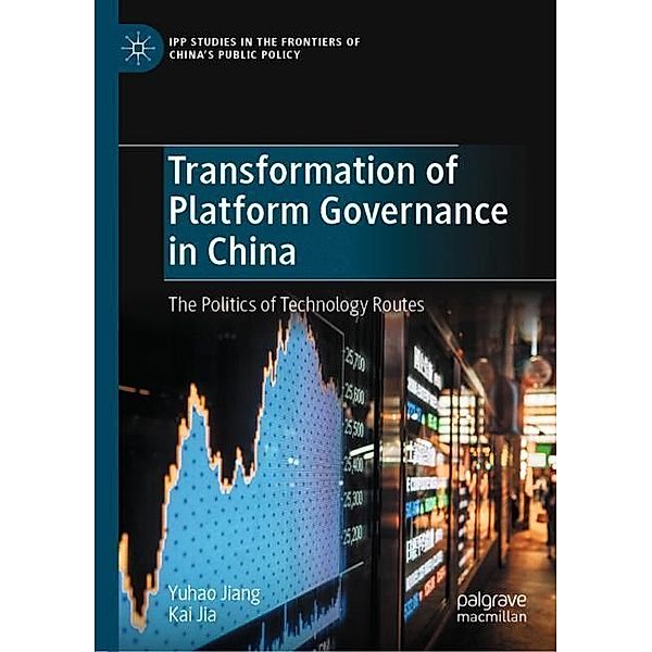 Transformation of Platform Governance in China, Yuhao Jiang, Kai Jia
