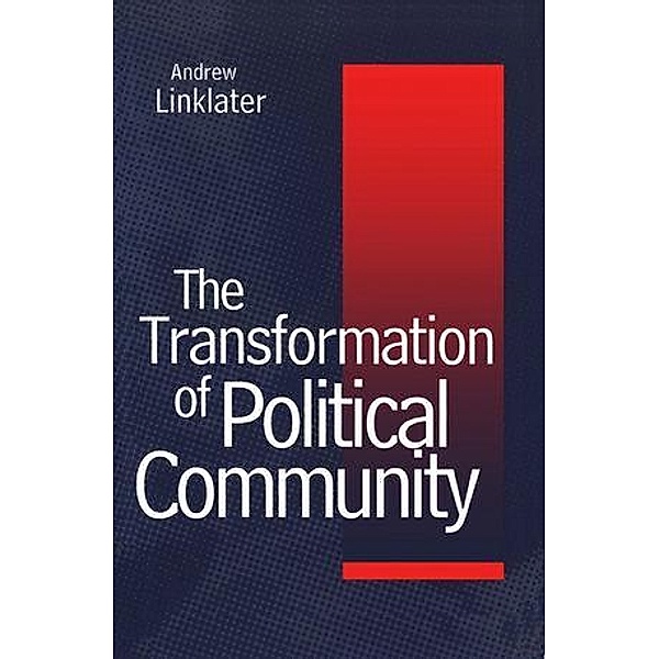 Transformation of Political Community, Andrew Linklater