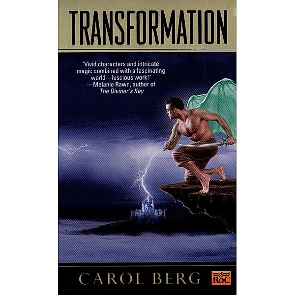 Transformation / Rai Kirah Bd.1, Carol Berg