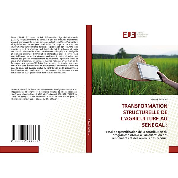 TRANSFORMATION STRUCTURELLE DE L'AGRICULTURE AU SENEGAL :, NDIAYE Ibrahima