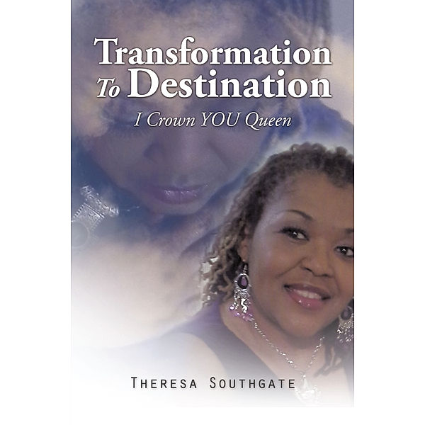 Transformation to Destination, Theresa Southgate