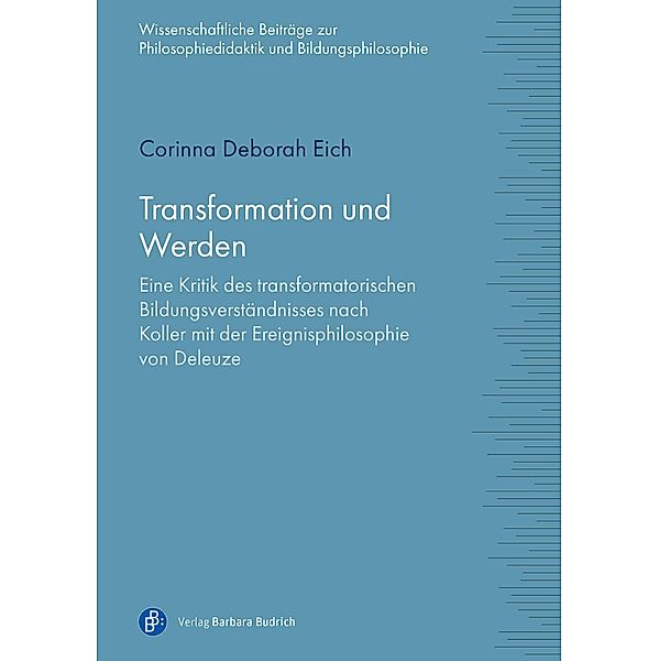 Transformation und Werden, Corinna Deborah Eich