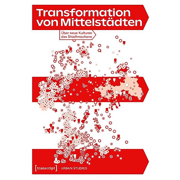 Transformation von Mittelstädten / Urban Studies