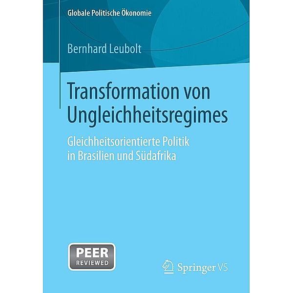 Transformation von Ungleichheitsregimes / Globale Politische Ökonomie, Bernhard Leubolt