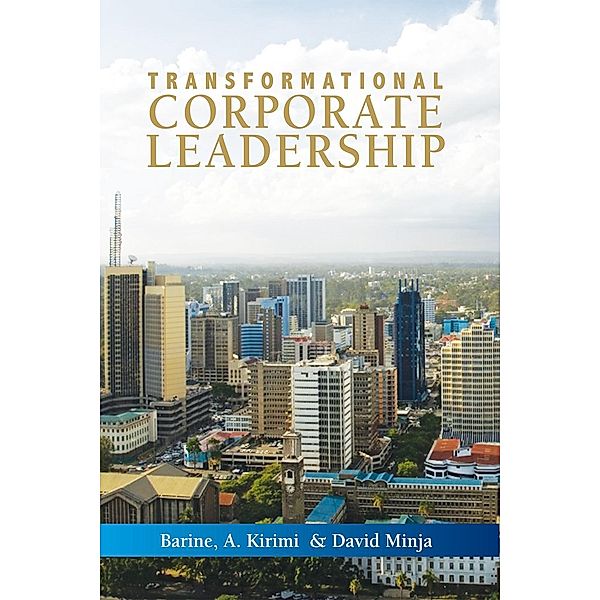 Transformational Corporate Leadership, David Minja