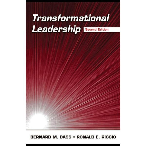 Transformational Leadership, Bernard M. Bass, Ronald E. Riggio