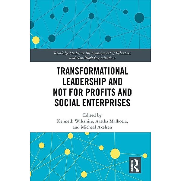 Transformational Leadership and Not for Profits and Social Enterprises