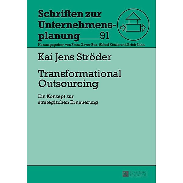 Transformational Outsourcing, Stroder Kai Jens Stroder