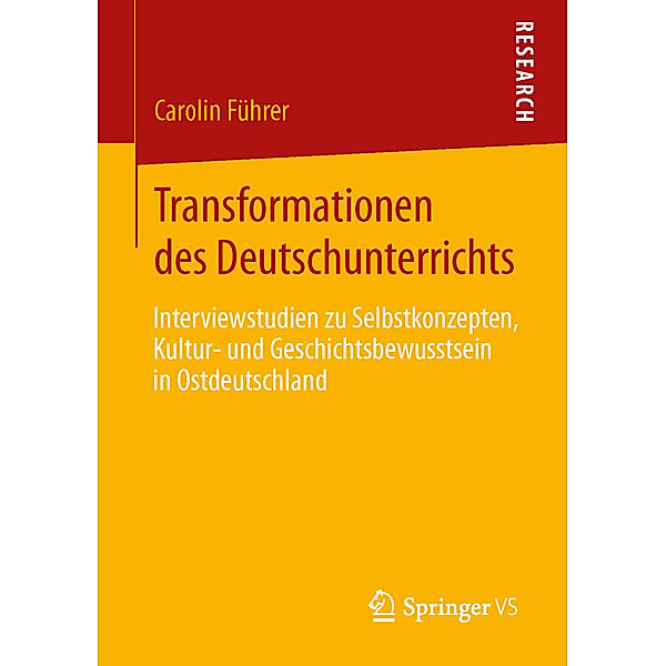 Transformationen des Deutschunterrichts, Carolin Führer