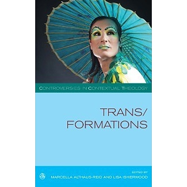 Transformations, Marcella Althaus-Reid