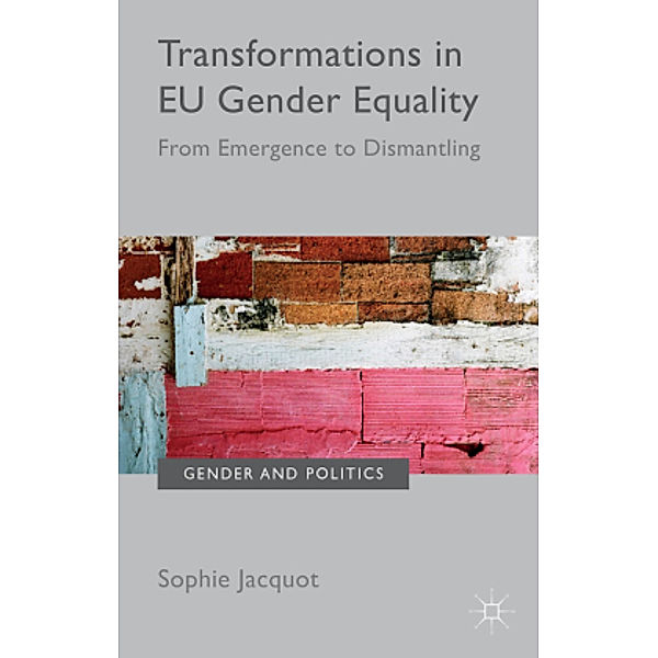 Transformations in EU Gender Equality, Sophie Jacquot