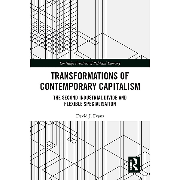 Transformations of Contemporary Capitalism, David Evans
