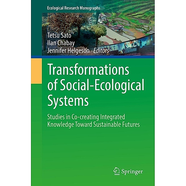 Transformations of Social-Ecological Systems / Ecological Research Monographs