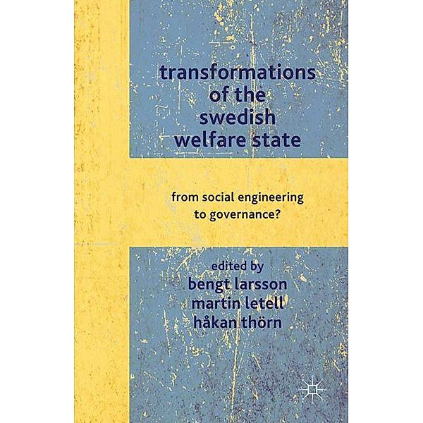 Transformations of the Swedish Welfare State