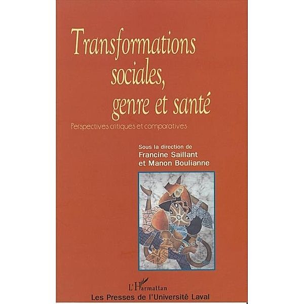 Transformations sociales, genre et sante, Saillant Saillant
