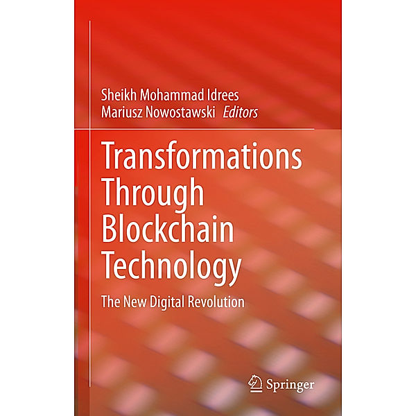 Transformations Through Blockchain Technology