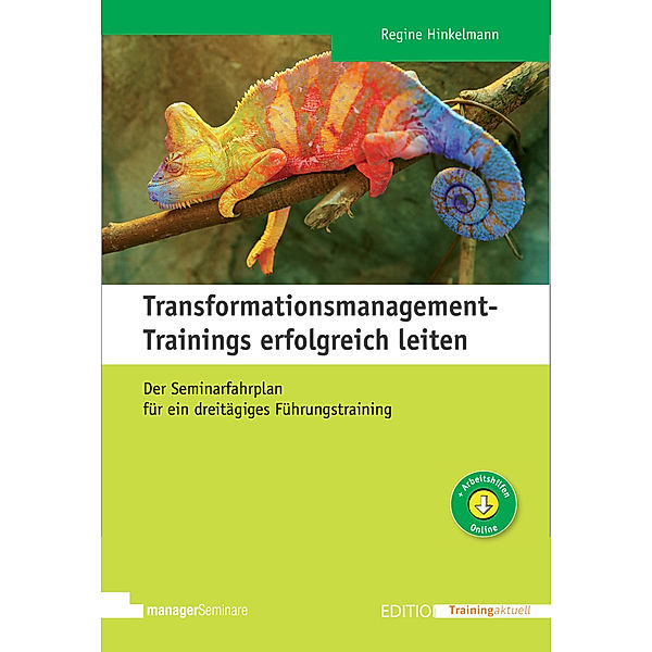 Transformationsmanagement-Trainings erfolgreich leiten, Regine Hinkelmann
