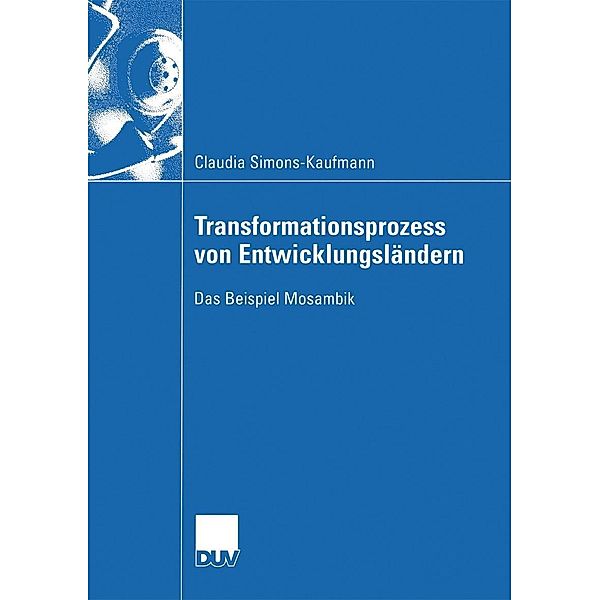 Transformationsprozess von Entwicklungsländern / Wirtschaftswissenschaften, Claudia Simons-Kaufmann